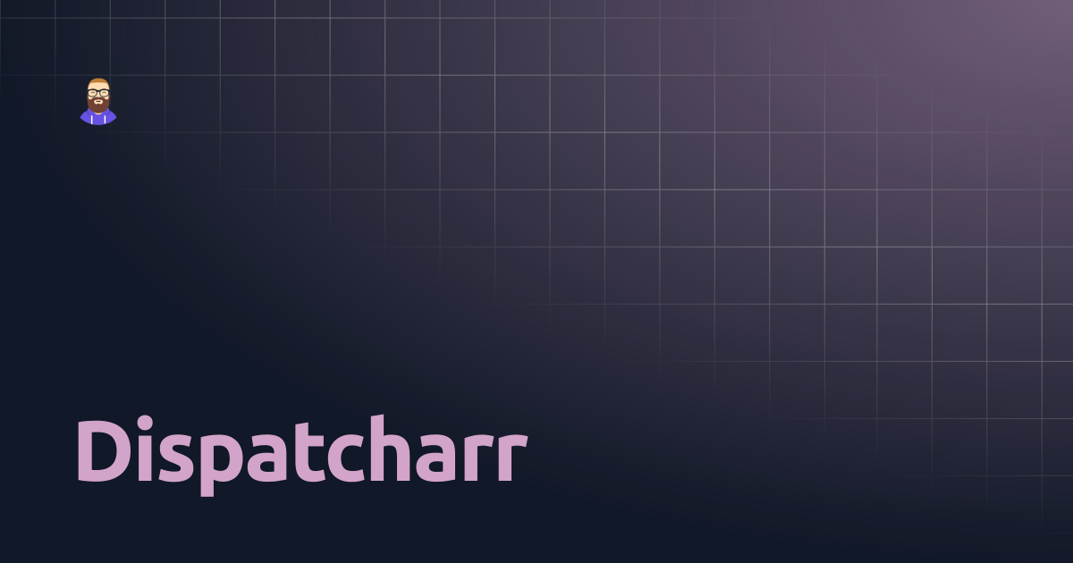 Dispatcharr | Homelab | Trent Bauer